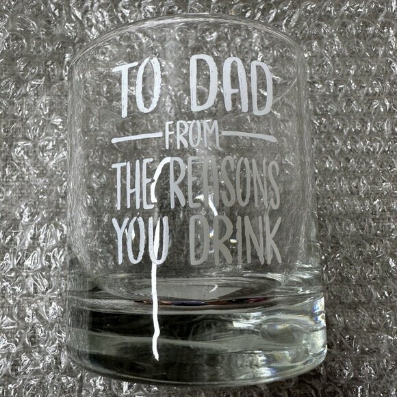 To Dad From The Reasons You Drink Funny Whiskey Glass Birthday Gift for Father - Picture 1 of 6